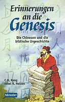 Erinnerungen an die Genesis (C. H. Kang und Ethel R. Nelson)